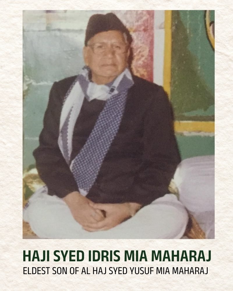 Haji syed idris mia Maharaj